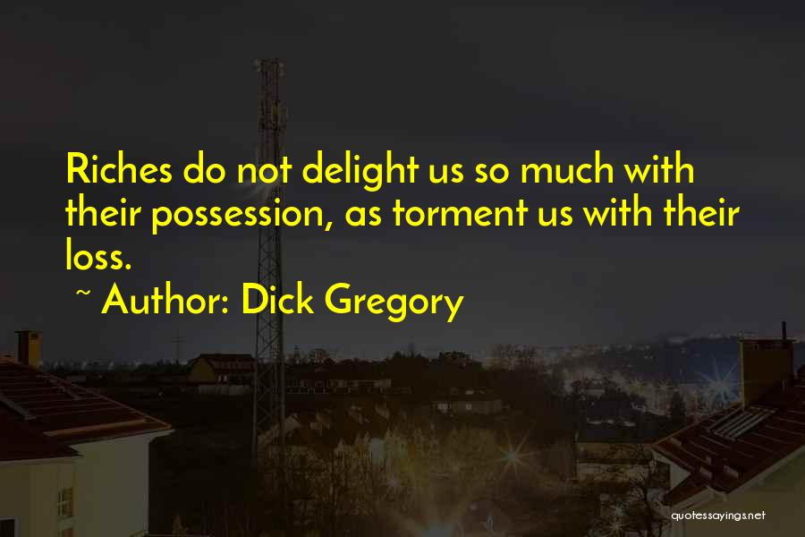 Dick Gregory Quotes 1632989