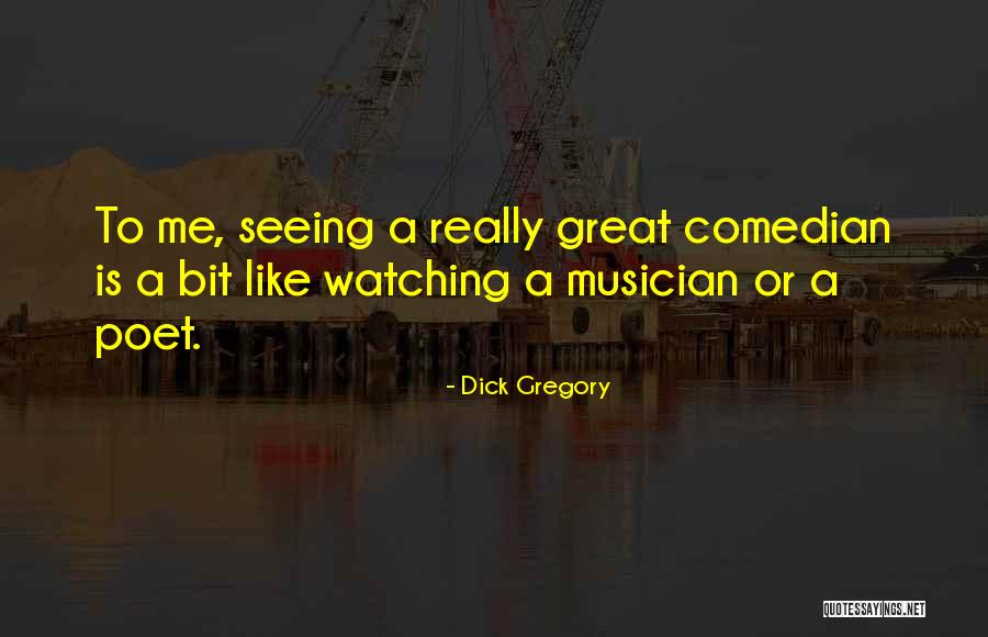 Dick Gregory Quotes 1840093