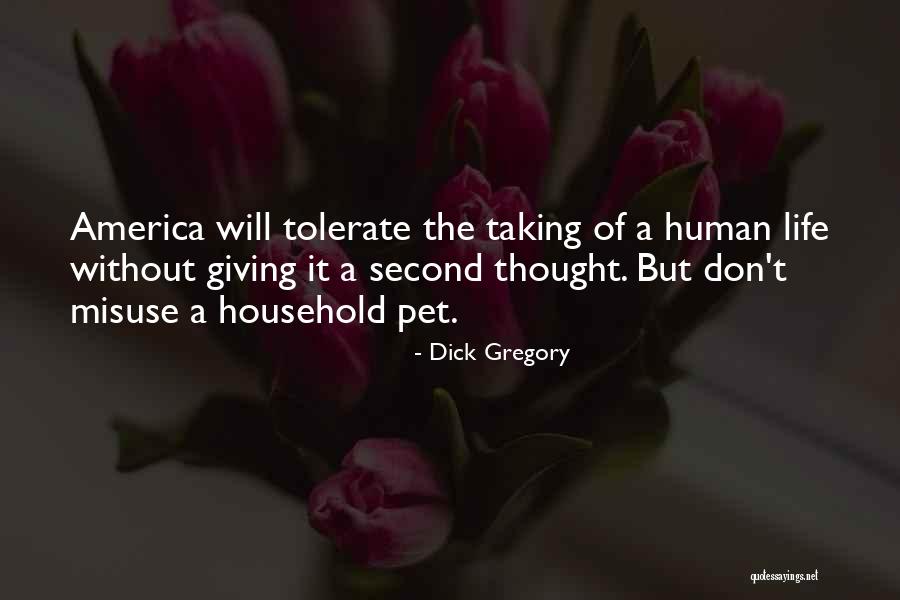 Dick Gregory Quotes 2157396