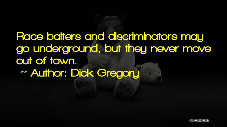 Dick Gregory Quotes 528109