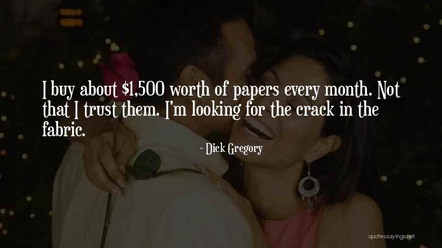 Dick Gregory Quotes 641604