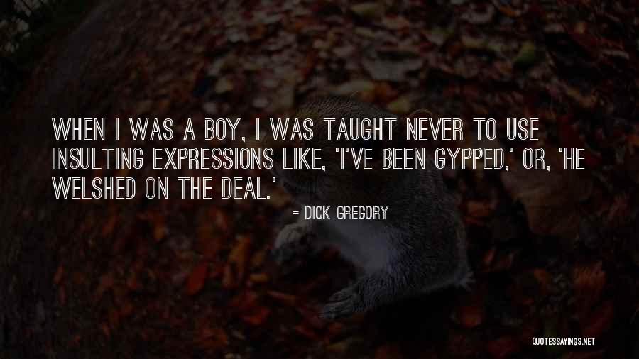 Dick Gregory Quotes 744578