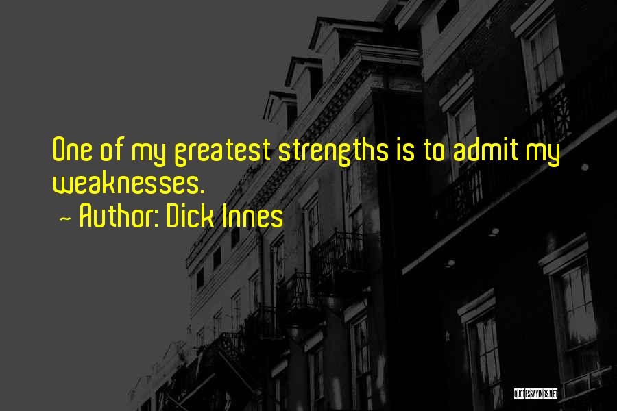 Dick Innes Quotes 1747473