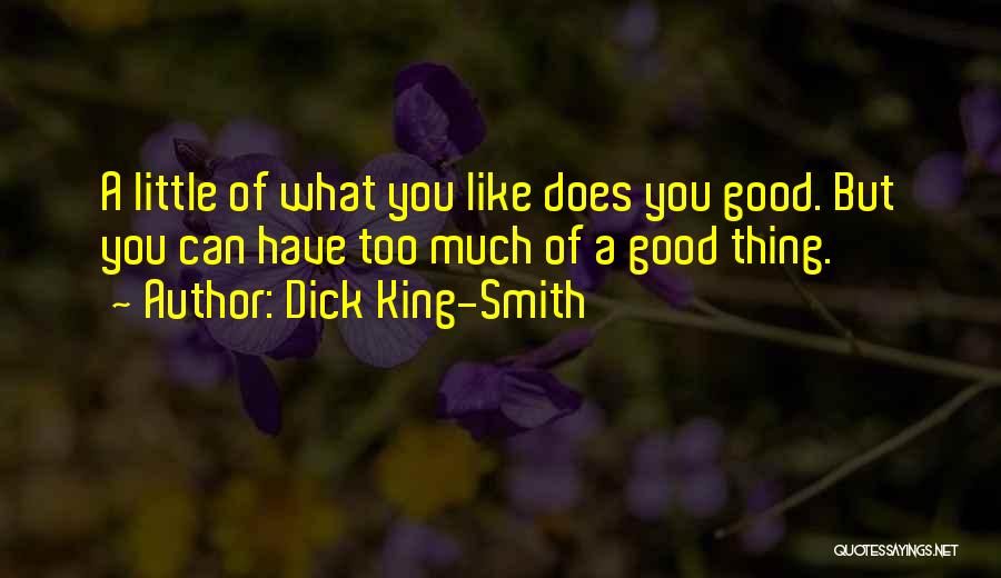 Dick King-Smith Quotes 1290525