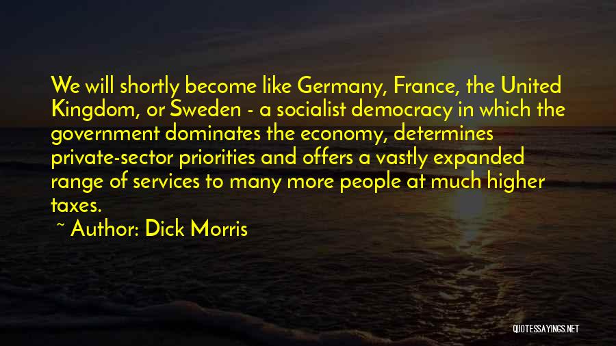 Dick Morris Quotes 1172572