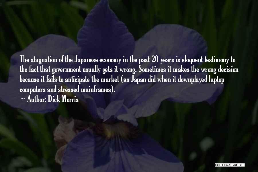 Dick Morris Quotes 1256233