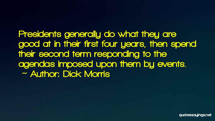 Dick Morris Quotes 1383966