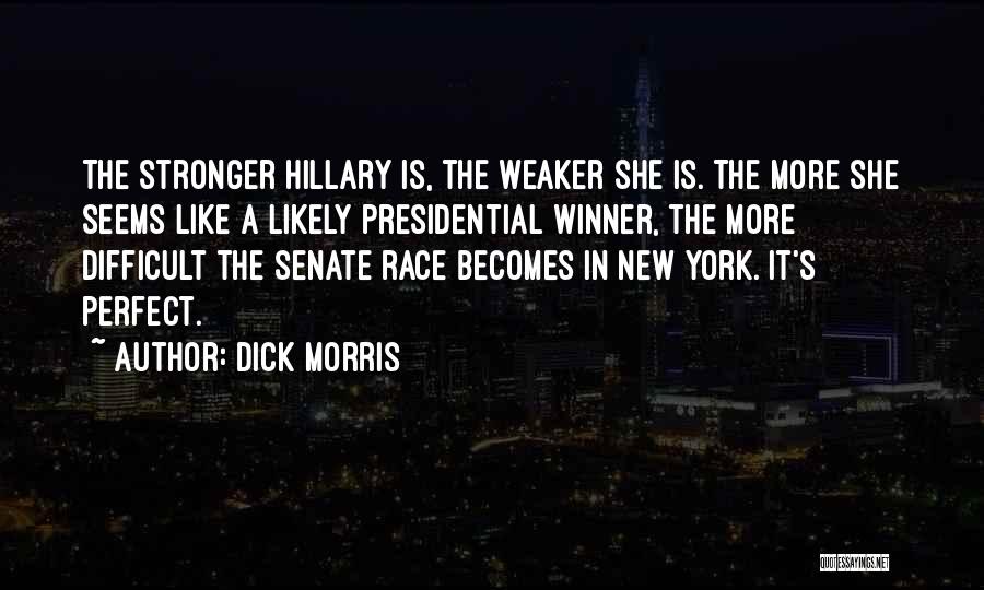 Dick Morris Quotes 1600291
