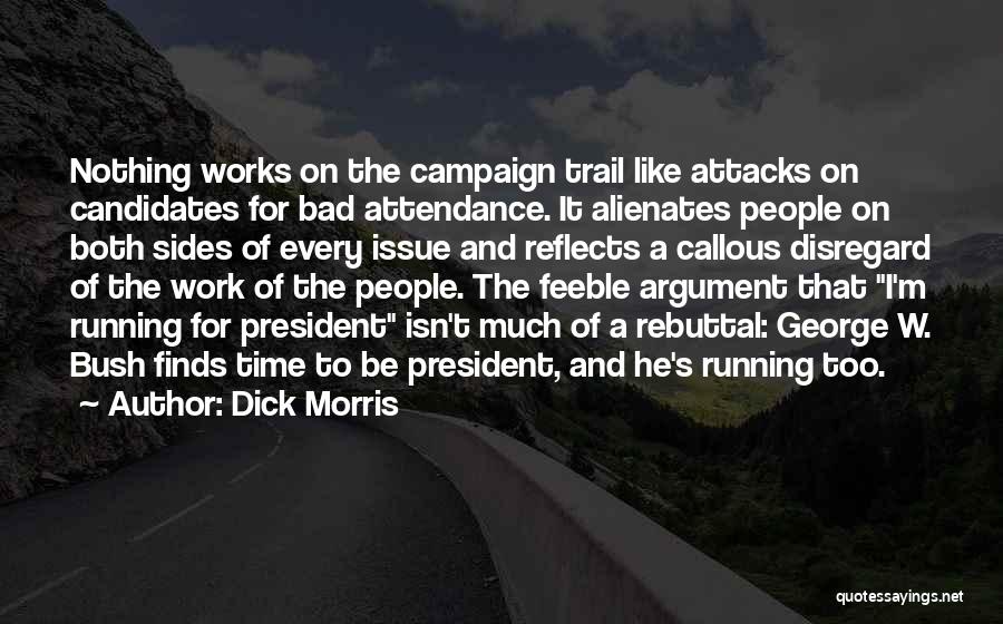 Dick Morris Quotes 2013099