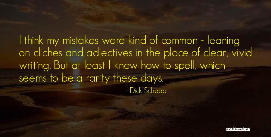 Dick Schaap Quotes 997427 Dick Schaap Quotes 997427