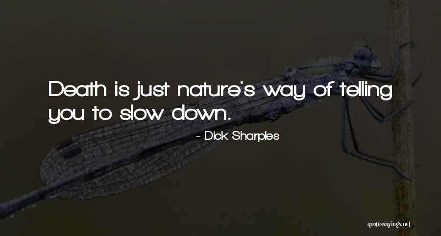 Dick Sharples Quotes 1442858