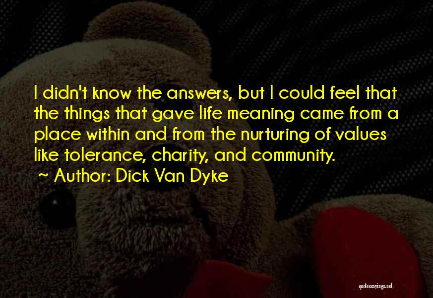 Dick Van Dyke Quotes 1084185