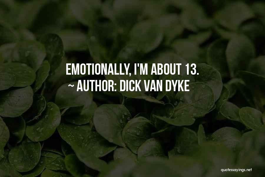 Dick Van Dyke Quotes 1478312