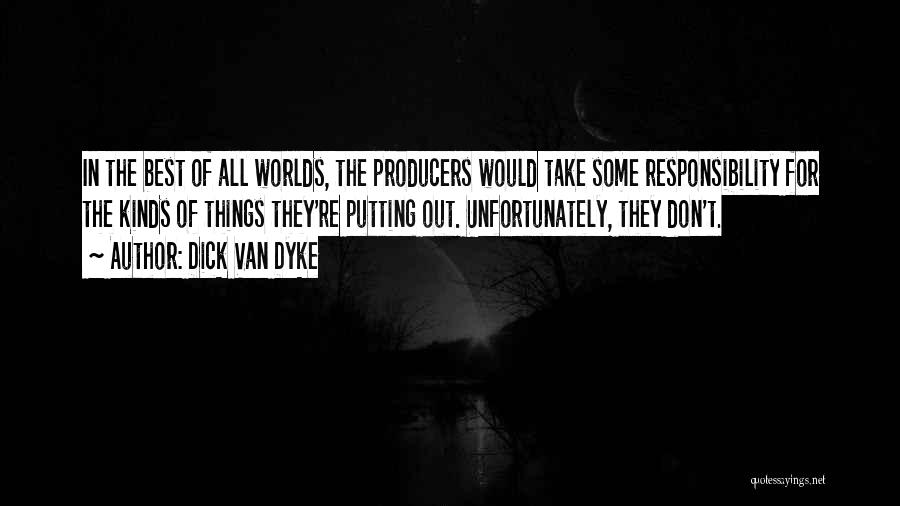 Dick Van Dyke Quotes 1607156