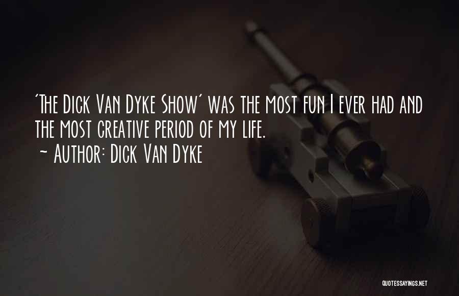 Dick Van Dyke Quotes 1849534