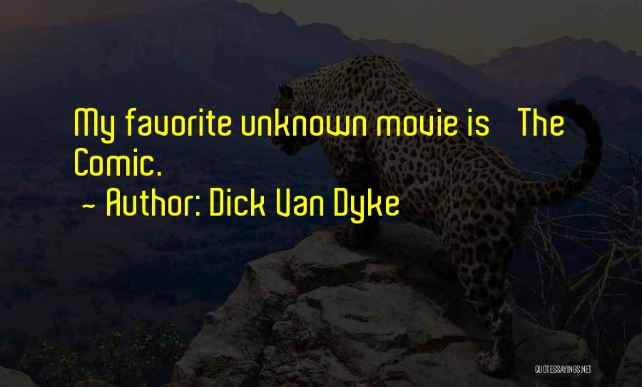 Dick Van Dyke Quotes 1892729