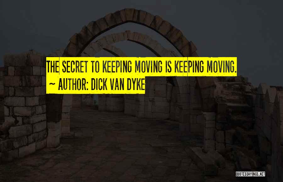 Dick Van Dyke Quotes 1993131