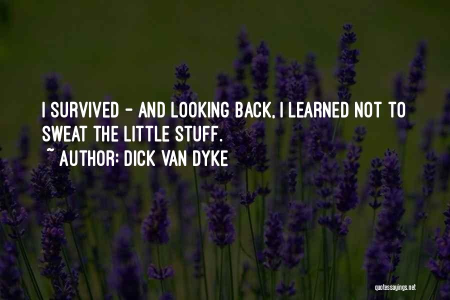 Dick Van Dyke Quotes 940634