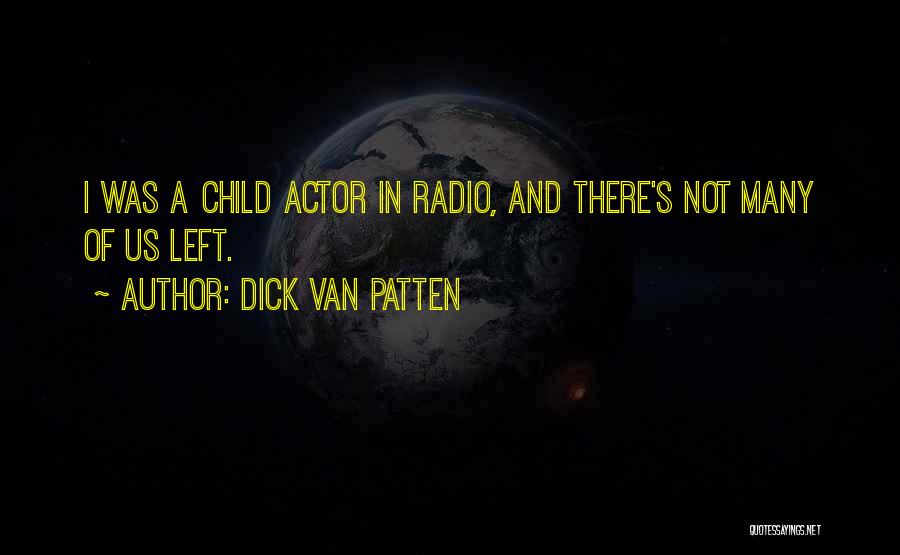 Dick Van Patten Quotes 1001324