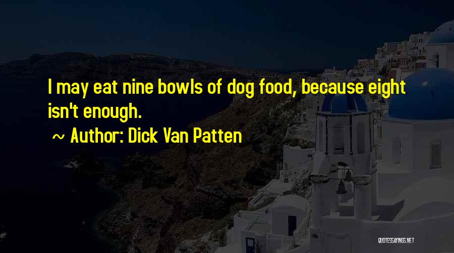 Dick Van Patten Quotes 1007876