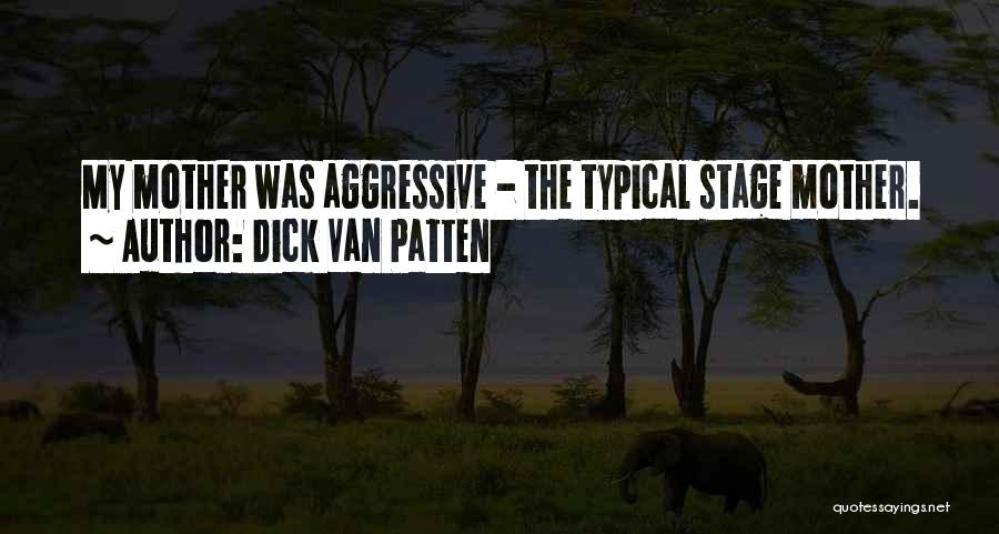 Dick Van Patten Quotes 548617