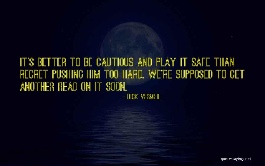 Dick Vermeil Quotes 1319819 Dick Vermeil Quotes 1319819
