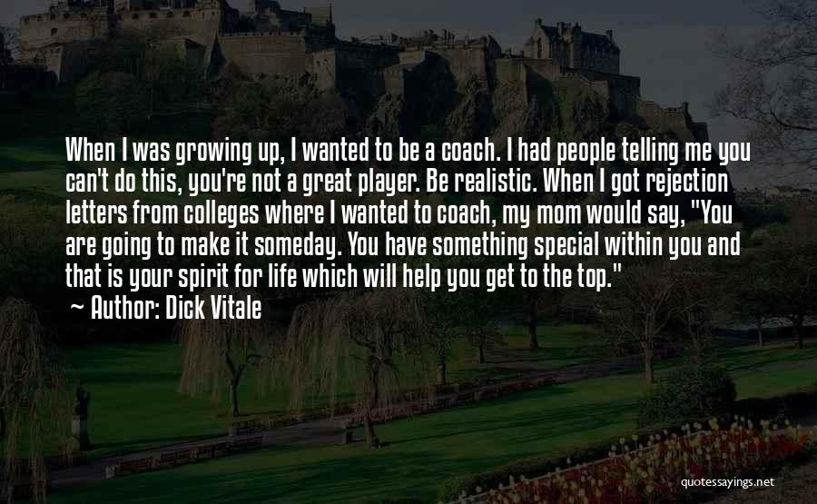 Dick Vitale Quotes 1960155