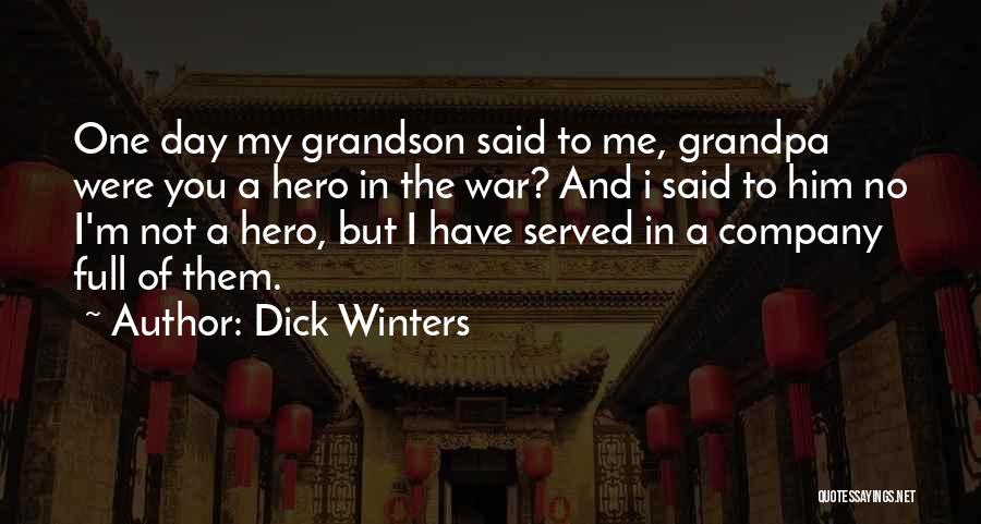 Dick Winters Quotes 119143