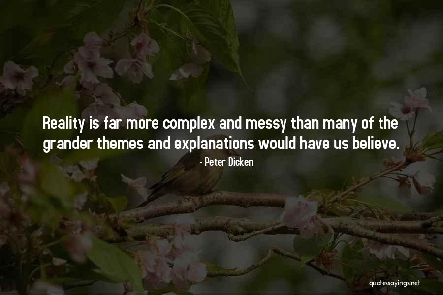 Dicken Quotes By Peter Dicken Dicken Quotes By Peter Dicken