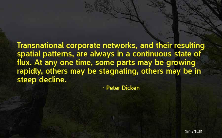Dicken Quotes By Peter Dicken Dicken Quotes By Peter Dicken