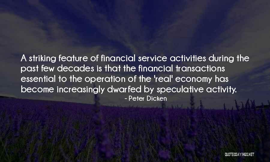 Dicken Quotes By Peter Dicken Dicken Quotes By Peter Dicken