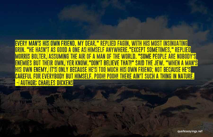 Dickens Fagin Quotes By Charles Dickens