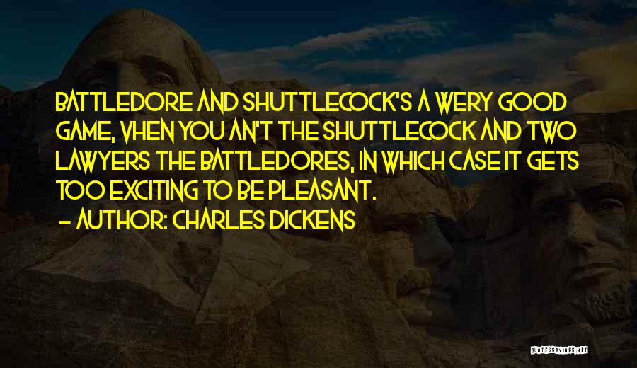 Dickens Lawyers Quotes By Charles Dickens