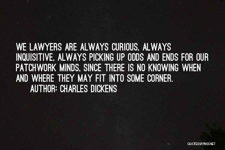 Dickens Lawyers Quotes By Charles Dickens