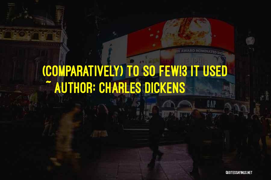 Dickens Quotes By Charles Dickens