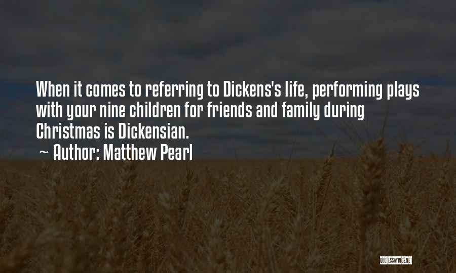 Dickensian Christmas Quotes By Matthew Pearl