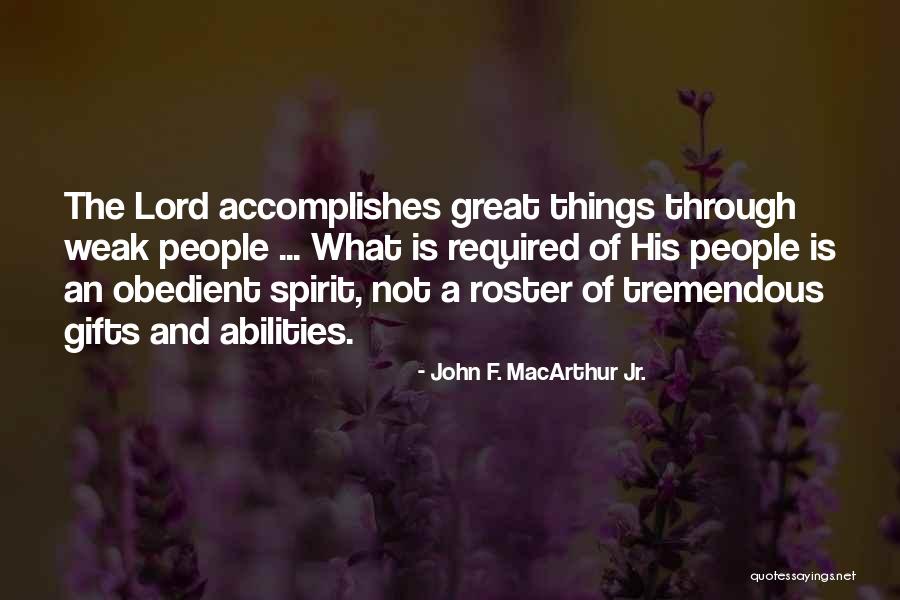 Dickerhoff Obituary Quotes By John F. MacArthur Jr. Dickerhoff Obituary Quotes By John F. MacArthur Jr.