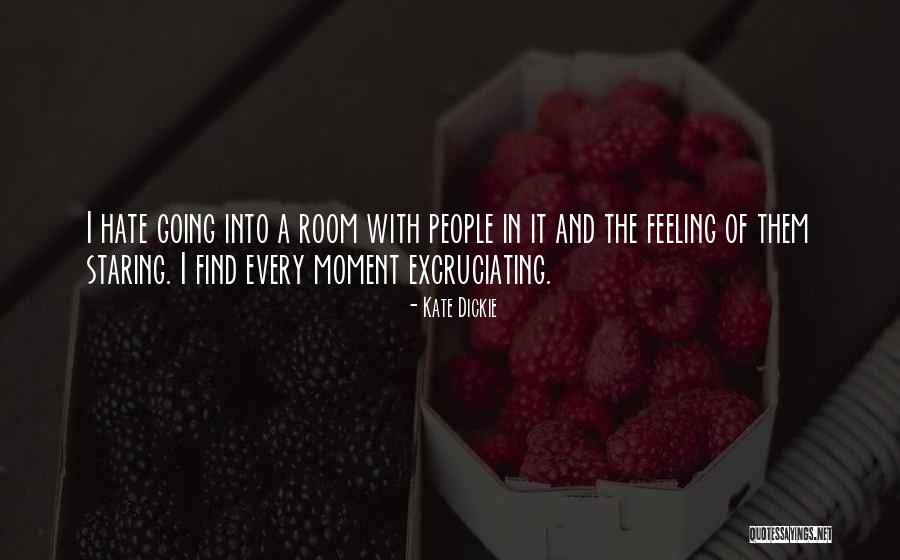 Dickie Quotes By Kate Dickie Dickie Quotes By Kate Dickie