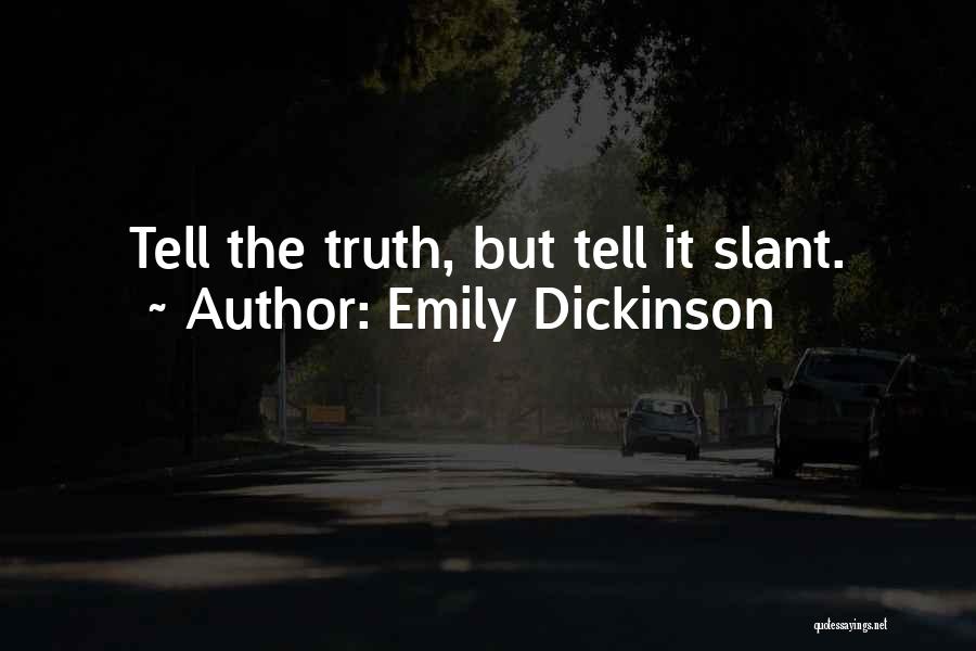 Dickinson Quotes By Emily Dickinson