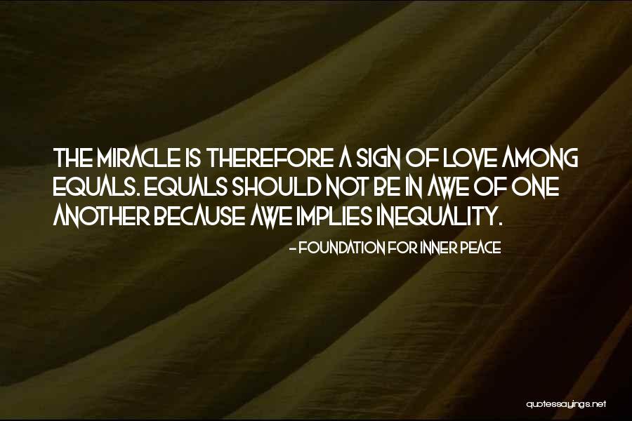 Dickmann Mfg Quotes By Foundation For Inner Peace Dickmann Mfg Quotes By Foundation For Inner Peace