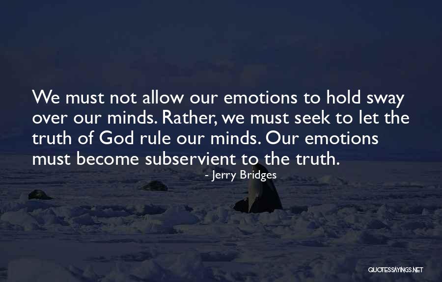 Dickow Gregory Quotes By Jerry Bridges Dickow Gregory Quotes By Jerry Bridges