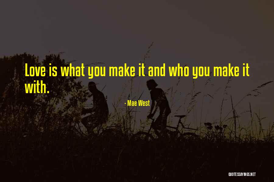 Dickstein Lewis Quotes By Mae West Dickstein Lewis Quotes By Mae West