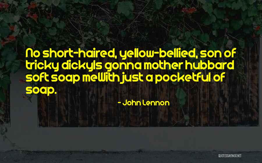 Dicky Quotes By John Lennon