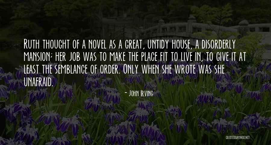 Dicota Quotes By John Irving Dicota Quotes By John Irving