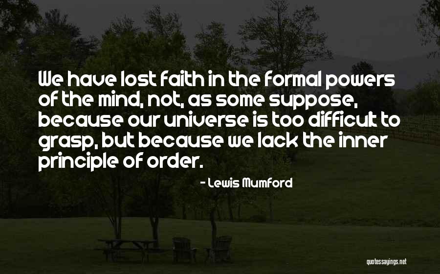Dictactes Quotes By Lewis Mumford Dictactes Quotes By Lewis Mumford
