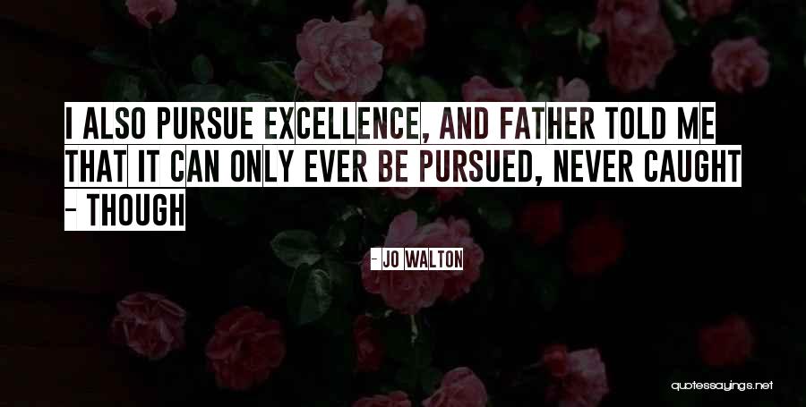 Dictadores Europeos Quotes By Jo Walton Dictadores Europeos Quotes By Jo Walton