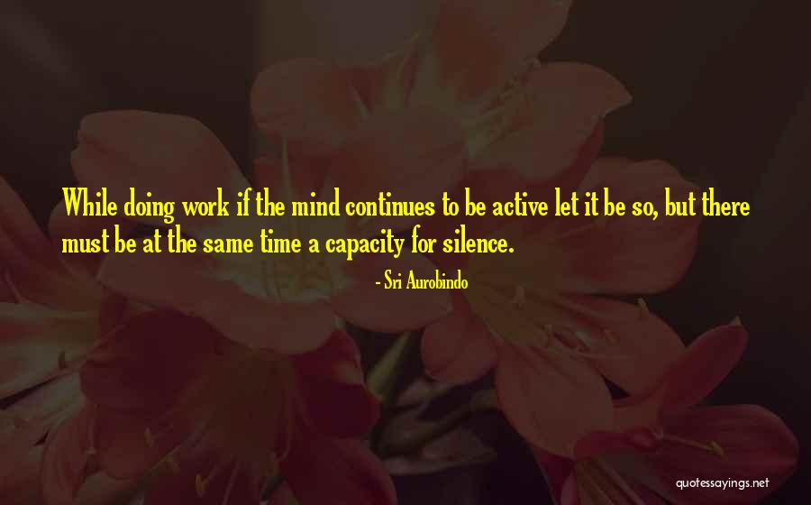 Dictadores Europeos Quotes By Sri Aurobindo Dictadores Europeos Quotes By Sri Aurobindo
