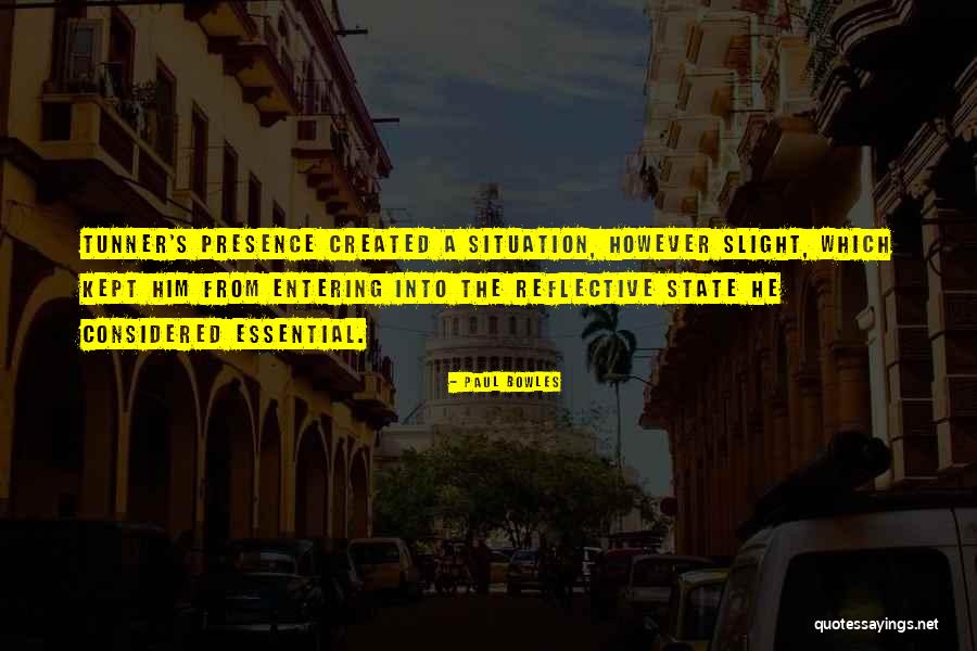 Dictadores Quotes By Paul Bowles Dictadores Quotes By Paul Bowles