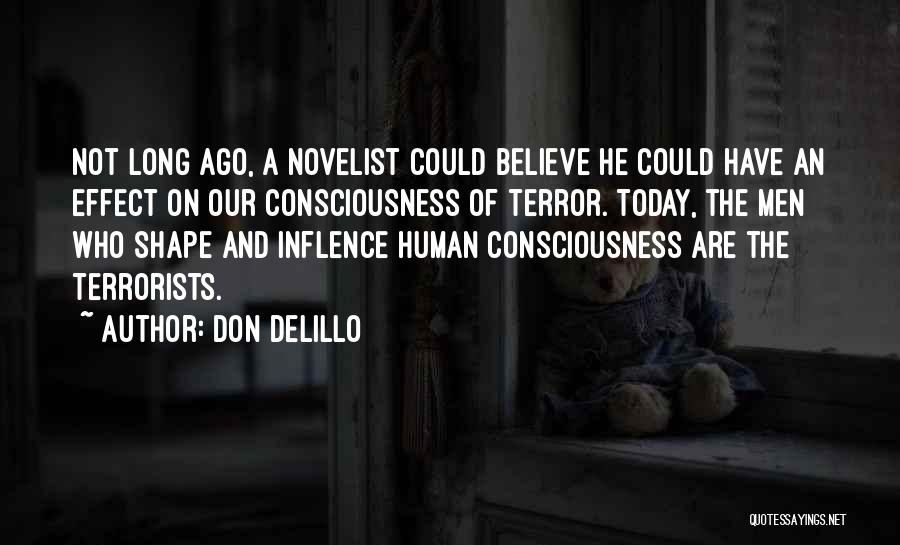 Dictadura Quotes By Don DeLillo