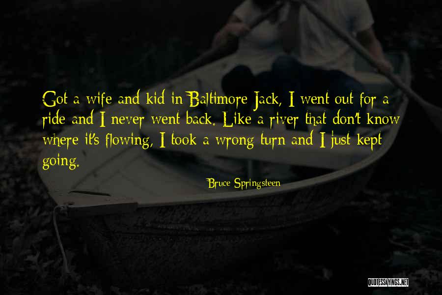 Dictando Quotes By Bruce Springsteen Dictando Quotes By Bruce Springsteen
